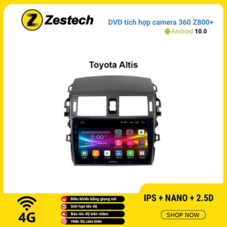 Màn hình DVD Zestech tích hợp Cam 360 Z800+ Toyota Altis