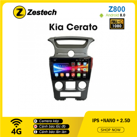 Màn hình ô tô DVD Android Z800 – Kia Cerato