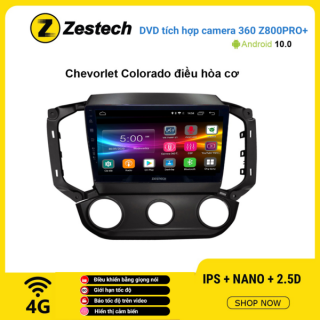 Màn hình DVD Zestech tích hợp Cam 360 Z800 Pro+ Chevrolet Colorado