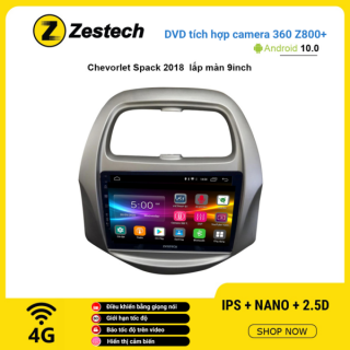 Màn hình DVD Zestech tích hợp Cam 360 Z800+ Chevrolet Spark 2018