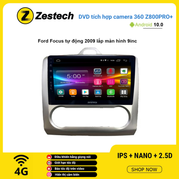 Màn hình DVD Zestech tích hợp Cam 360 Z800 Pro+ Ford Focus tự động 2009