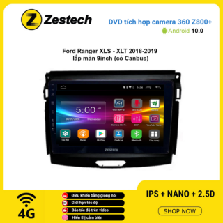 Màn hình DVD Zestech tích hợp Cam 360 Z800+ Ford Ranger XLS XLT 2018 – 2019