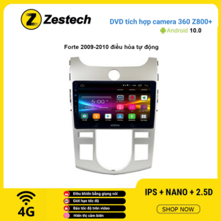 Màn hình DVD Zestech tích hợp Cam 360 Z800+ Kia Forte 2009 – 2010