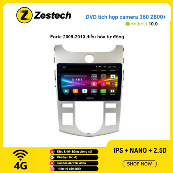 Màn hình DVD Zestech tích hợp Cam 360 Z800+ Kia Forte 2009 – 2010