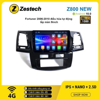 Màn hình ô tô DVD Android Z800 New – Toyota Fortuner 2006 – 2010 điều hòa tự động