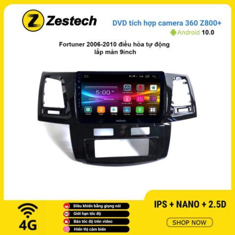 Màn hình DVD Zestech tích hợp Cam 360 Z800+ Toyota Fortuner 2006 – 2010