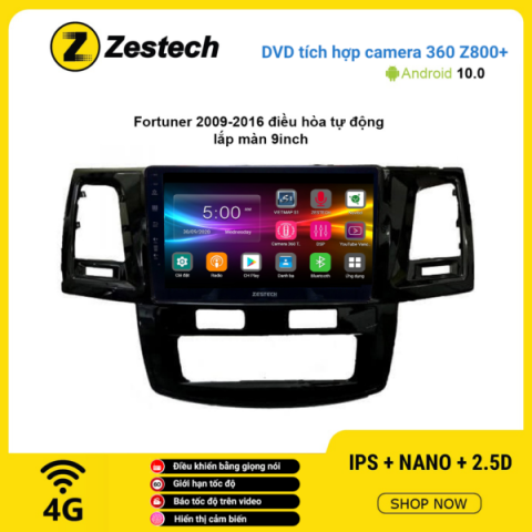 Màn hình DVD Zestech tích hợp Cam 360 Z800+ Toyota Fortuner 2009 – 2016