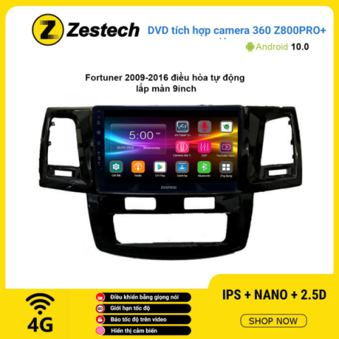 Màn hình DVD Zestech tích hợp Cam 360 Z800 Pro+ Toyota Fortuner 2009 – 2016 điều hòa tự động