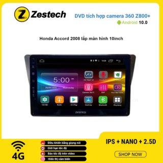 Màn hình DVD Zestech tích hợp Cam 360 Z800+ Honda Accord 2008