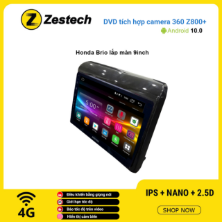 Màn hình DVD Zestech tích hợp Cam 360 Z800+ Honda Brio