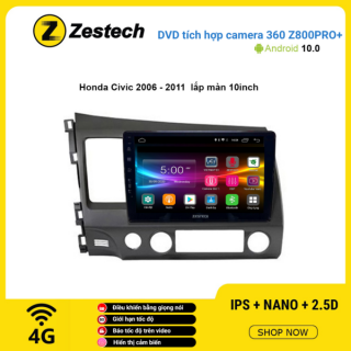 Màn hình DVD Zestech tích hợp Cam 360 Z800 Pro+ Honda Civic 2006 – 2011