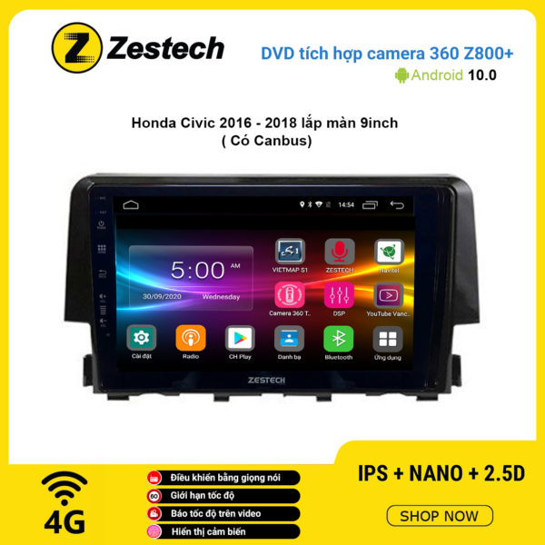 Màn hình DVD Zestech tích hợp Cam 360 Z800+ Honda Civic 2016 – 2018