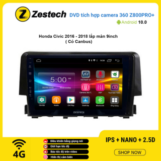 Màn hình DVD Zestech tích hợp Cam 360 Z800 Pro+ Honda Civic 2016-2018
