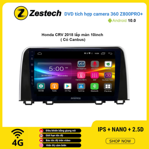 Màn hình DVD Zestech tích hợp Cam 360 Z800 Pro+ Honda CRV 2018 lắp màn 10 inch