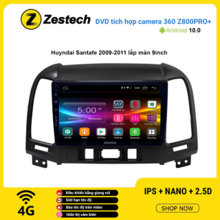 Màn hình DVD Zestech tích hợp Cam 360 Z800 Pro+ Hyundai Santafe 2009 – 2011