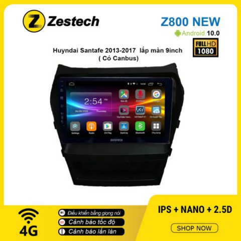 Màn hình ô tô DVD Android Z800 New – Huyndai Santafe 2013 – 2017 có Canbus