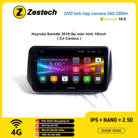Màn hình DVD Zestech tích hợp Cam 360 Z800+ Hyundai Santafe 2019