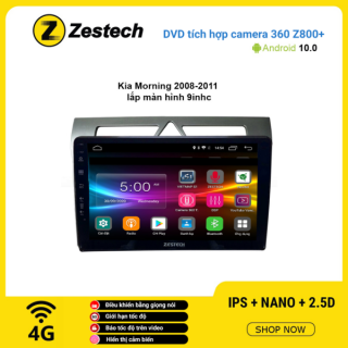 Màn hình DVD Zestech tích hợp Cam 360 Z800+ Kia Morning 2008 – 2011