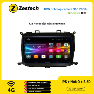 Màn hình DVD Zestech tích hợp Cam 360 Z800+ Kia Rondo