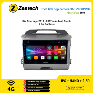 Màn hình DVD Zestech tích hợp Cam 360 Z800 Pro+ Kia Sportage 2010 – 2017