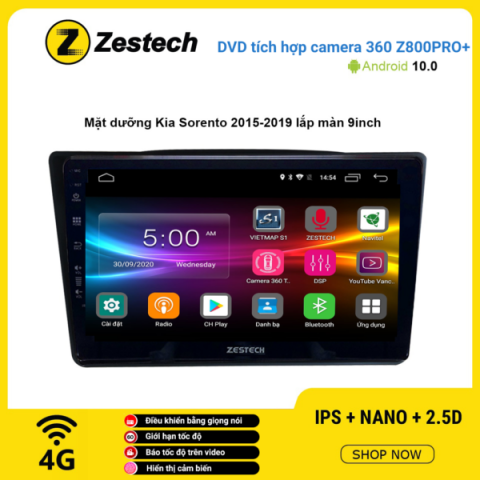 Màn hình DVD Zestech tích hợp Cam 360 Z800 Pro+ Kia Sorento 2015 – 2019