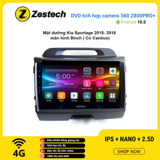 Màn hình DVD Zestech tích hợp Cam 360 Z800 Pro+ Kia Sportage 2015 – 2018
