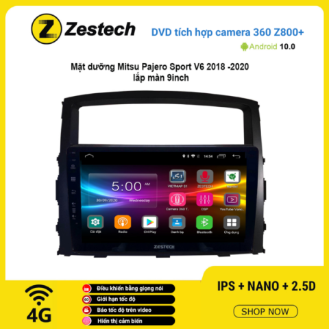 Màn hình DVD Zestech tích hợp Cam 360 Z800+ Mitsubishi Pajero Sport V6 2018 – 2020