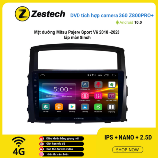 Màn hình DVD Zestech tích hợp Cam 360 Z800 Pro+ Mitsubishi Pajero Sport V6 2018 – 2020