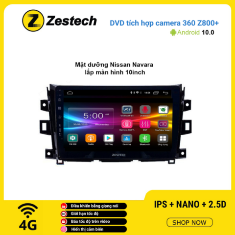 Màn hình DVD Zestech tích hợp Cam 360 Z800+ Nissan Navara