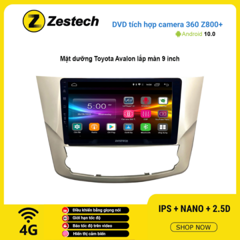 Màn hình DVD Zestech tích hợp Cam 360 Z800+ Toyota Avalon