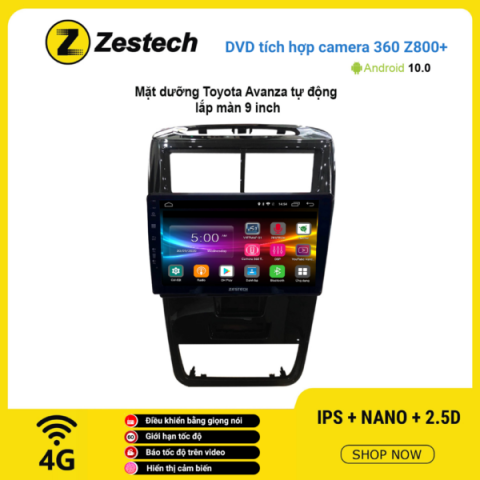 Màn hình DVD Zestech tích hợp Cam 360 Z800+ Toyota Avanza tự động