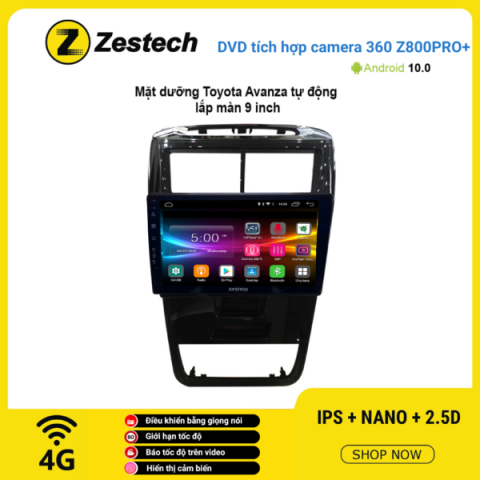 Màn hình DVD Zestech tích hợp Cam 360 Z800 Pro+ Toyota Avanza tự động