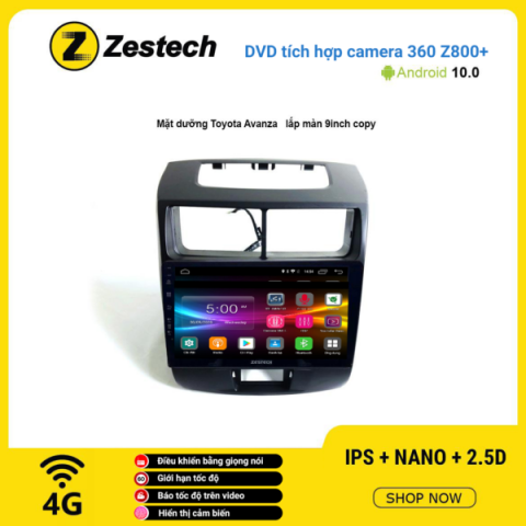 Màn hình DVD Zestech tích hợp Cam 360 Z800+ Toyota Avanza