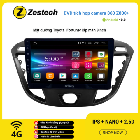 Màn hình DVD Zestech tích hợp Cam 360 Z800+ Toyota Fortuner