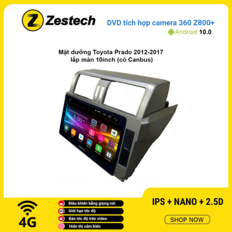 Màn hình DVD Zestech tích hợp Cam 360 Z800+ Toyota Prado 2010 – 2017