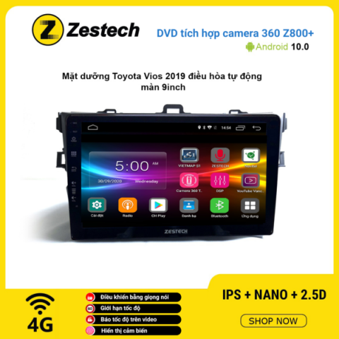 Màn hình DVD Zestech tích hợp Cam 360 Z800+ Toyota Vios 2019 điều hòa tự động
