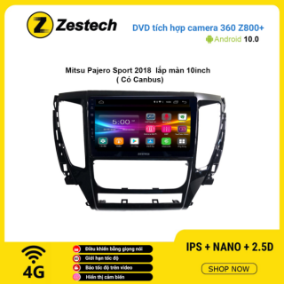 Màn hình DVD Zestech tích hợp Cam 360 Z800+ Mitsubishi Sport 2018