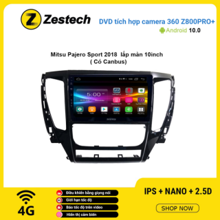 Màn hình DVD Zestech tích hợp Cam 360 Z800 Pro+ Mitsubishi Pajero Sport 2018
