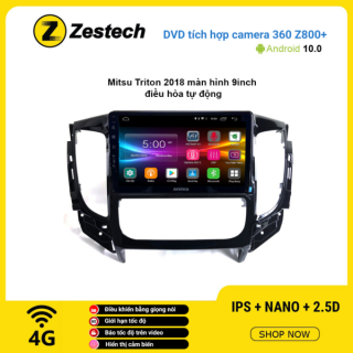 Màn hình DVD Zestech tích hợp Cam 360 Z800+ Mitsubishi Triton 2018 điều hòa tự động