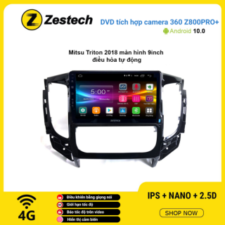 Màn hình DVD Zestech tích hợp Cam 360 Z800 Pro+ Mitsubishi 2018 điều hòa tự động