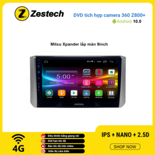 Màn hình DVD Zestech tích hợp Cam 360 Z800+ Mitsubishi Xpander