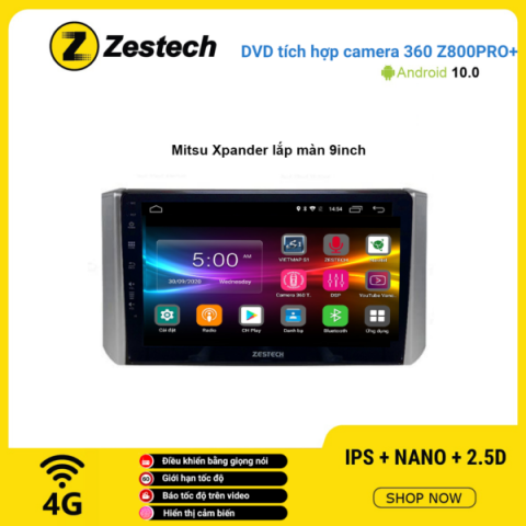 Màn hình DVD Zestech tích hợp Cam 360 Z800 Pro+ Mitsubishi Xpander