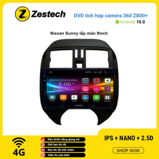 Màn hình DVD Zestech tích hợp Cam 360 Z800+ Nissan Sunny