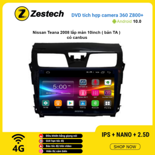 Màn hình DVD Zestech tích hợp Cam 360 Z800+ Nissan Teana 2008