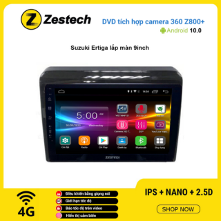 Màn hình DVD Zestech tích hợp Cam 360 Z800+ Suzuki Ertiga