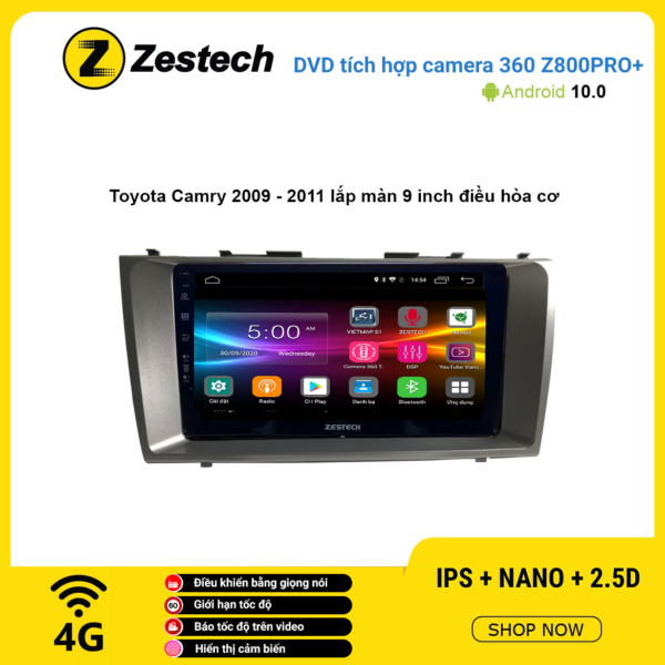 Màn hình DVD Zestech tích hợp Cam 360 Z800 Pro+ Toyota Camry 2009 – 2011 điều hòa cơ