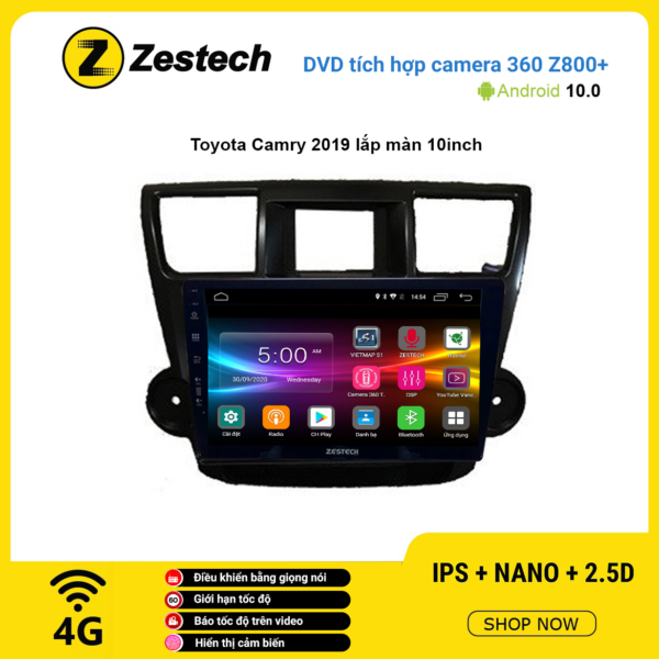 Màn hình DVD Zestech tích hợp Cam 360 Z800+ Toyota Camry 2019