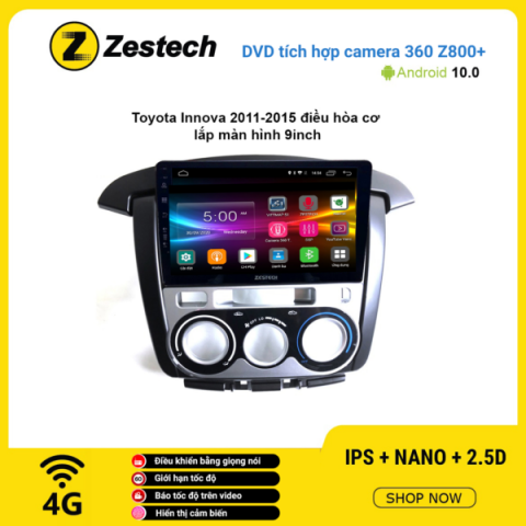 Màn hình DVD Zestech tích hợp Cam 360 Z800+ Toyota Innova 2011 – 2015