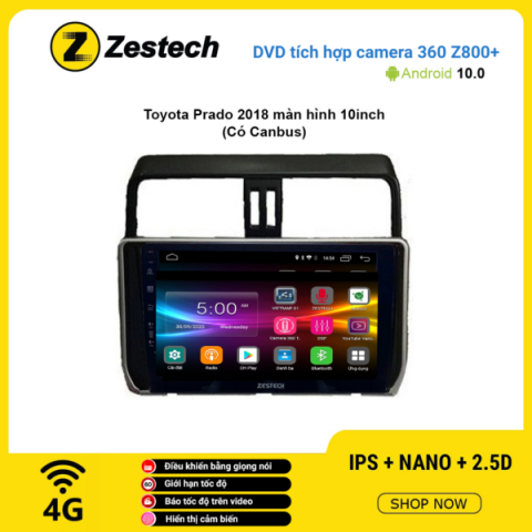 Màn hình DVD Zestech tích hợp Cam 360 Z800+ Toyota Prado 2018