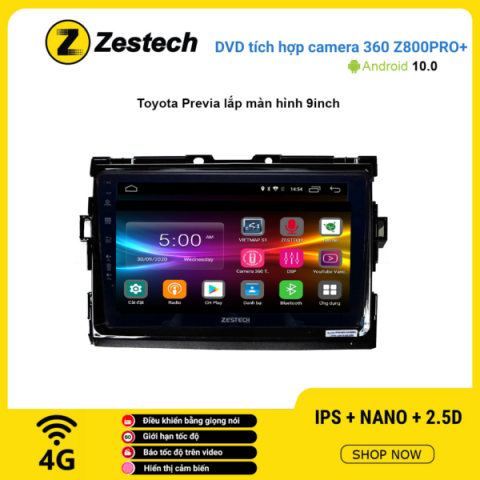 Màn hình DVD Zestech tích hợp Cam 360 Z800 Pro+ Toyota Previa